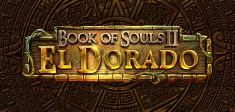 Book Of Souls Ii El Dorado Bwin